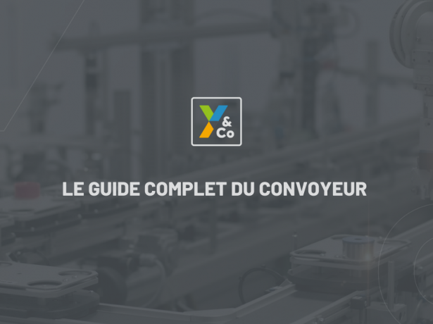 Le guide complet du convoyeur Y&Co